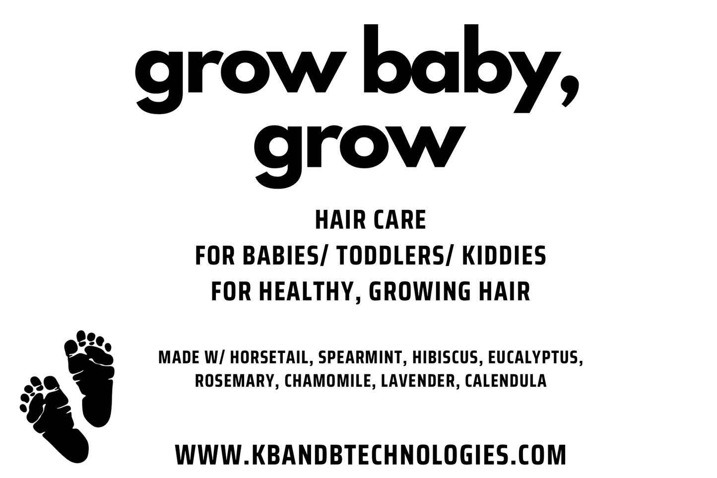 Grow Baby, Grow - Healthy HairCare