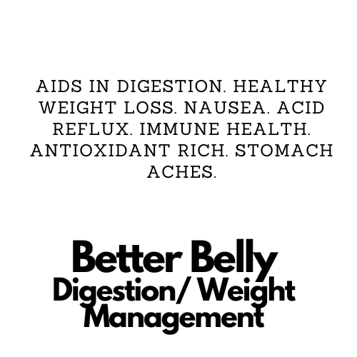 Better Belly - Digestion/ Weight Management